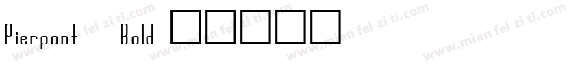 Pierpont Bold字体转换